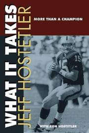 Cover of: What it takes by Jeff Hostetler