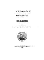 Cover of: The Pawnee: Mythology (part I) | 