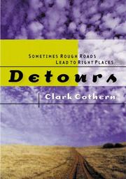 Cover of: Detours: sometimes rough roads lead to right places