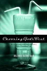 Cover of: Choosing God's best: wisdom for lifelong romance