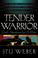 Cover of: Tender Warrior