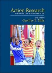 Action Research by Geoffrey E. Mills