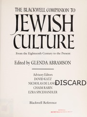 Cover of: The Blackwell companion to Jewish culture: from the eighteenth century to the present