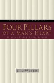 Cover of: Four Pillars of a Man's Heart by Stu Weber