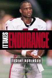 Cover of: It takes endurance by Eugene Robinson