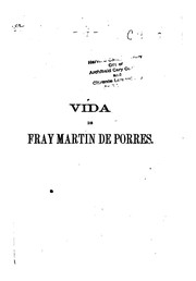 Cover of: Vida admirable del Fray Martin de Porres