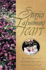 Cover of: Stories for a Woman's Heart by Alice Gray