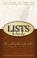 Cover of: Lists to Live By: The First Collection