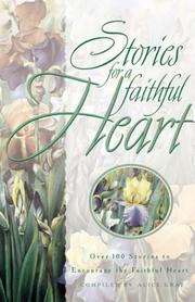 Cover of: Stories for a Faithful Heart by Alice Gray