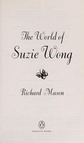 The world of Suzie Wong by Richard Mason