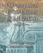 Philosophical foundations of education by Howard Ozmon