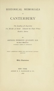 Cover of: Historical memorials of Canterbury | Stanley, Arthur Penrhyn