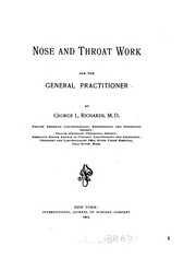 Cover of: Nose and Throat Work for the General Practitioner | 