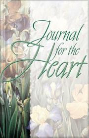 Cover of: Stories for the Heart Journal: 110 Stories to Encourage Your Soul