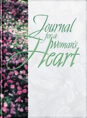 Cover of: Journal for a Woman's Heart by Alice Gray