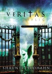 Cover of: The veritas conflict: a novel of spiritual warfare