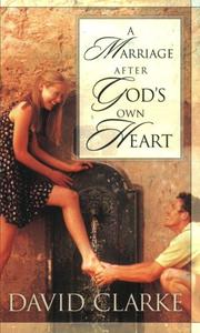 Cover of: A Marriage After God's Own Heart