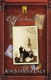 Cover of: Let freedom ring by Al Lacy