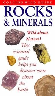 Rocks & minerals by Adrian P. Jones