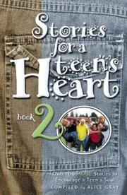 Cover of: Stories for a Teen's Heart by Alice Gray