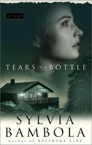 Cover of: Tears in a bottle: a novel