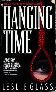 Cover of: Hanging Time (April Woo Suspense Novels) by Leslie Glass