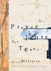 Cover of: The Prayer of Jabez for Teens (Breakthrough Series) by Bruce Wilkinson