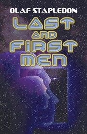 Cover of: Last and first men by Olaf Stapledon