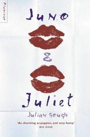 Cover of: Juno and Juliet by Julian Gough