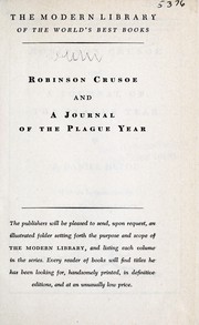 Robinson Crusoe, and A journal of the plague year by Daniel Defoe