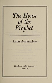 Cover of: HOUSE OF PROPHET PA | Auchincloss, Louis.