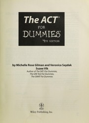 Cover of: The ACT for dummies | Michelle Rose Gilman
