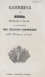 Caterina di Guisa by Felice Romani