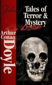 Cover of: Tales of terror and mystery by Doyle, A. Conan