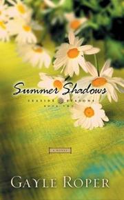 Cover of: Summer shadows by Gayle G. Roper