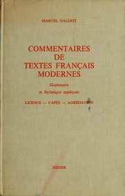 Cover of: Commentaires de textes français modernes by M. Galliot