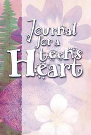 Cover of: Journal for a Teen's Heart #2 (Journal for a Teen's Heart) by Alice Gray