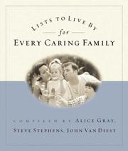 Cover of: Lists to Live By for Every Caring Family: For Everything That Really Matters