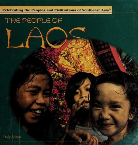 The people of Laos by Dolly Brittan
