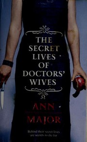 Cover of: The Secret Lives Of Doctors