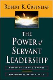 Cover of: The power of servant-leadership: essays