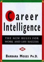 Cover of: Career intelligence by Barbara Moses