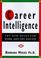 Cover of: Career intelligence