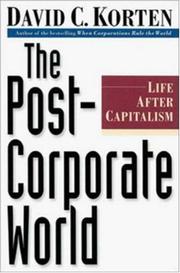 Cover of: The Post-Corporate World by David C. Korten