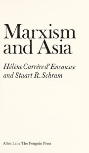 Cover of: Marxism and Asia: an introduction with readings