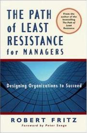 The path of least resistance for managers by Robert Fritz