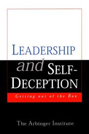 Cover of: Leadership and Self-Deception by Arbinger Institute, The Arbinger Institute
