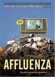 Cover of: Affluenza by John De Graaf, David Wann, Thomas H. Naylor