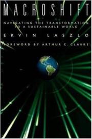 Cover of: Macroshift: Navigating the Transformation to a Sustainable World