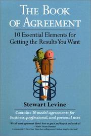 Cover of: The Book of Agreement: 10 Essential Elements for Getting the Results You Want
